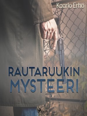 cover image of Rautaruukin mysteeri